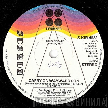 Kansas  - Carry On Wayward Son