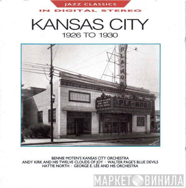  - Kansas City - Hot Jazz 1926 - 1930