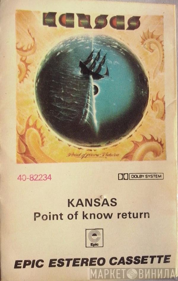 Kansas   - Point Of Know Return