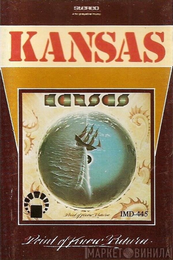 Kansas   - Point Of Know Return