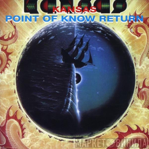 Kansas   - Point Of Know Return