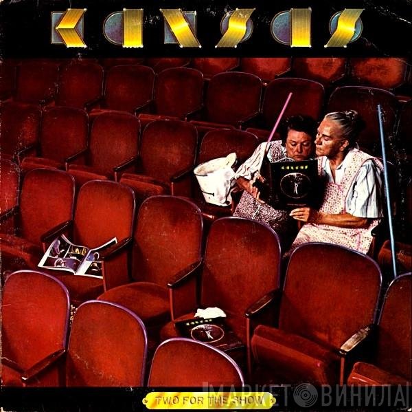 Kansas   - Two For The Show