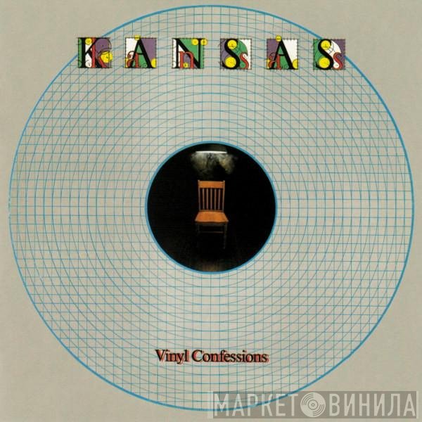 Kansas   - Vinyl Confessions