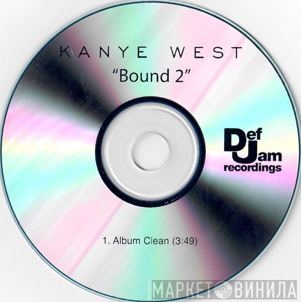 Kanye West  - Bound 2