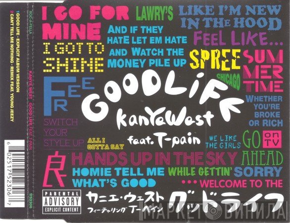 Kanye West Feat. T-Pain  - Good Life