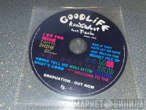 Kanye West Feat. T-Pain  - Good Life