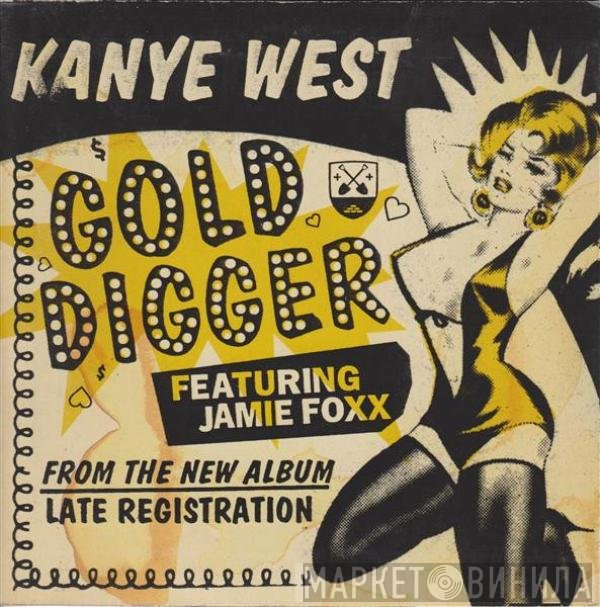 Kanye West Featuring Jamie Foxx  - Gold Digger