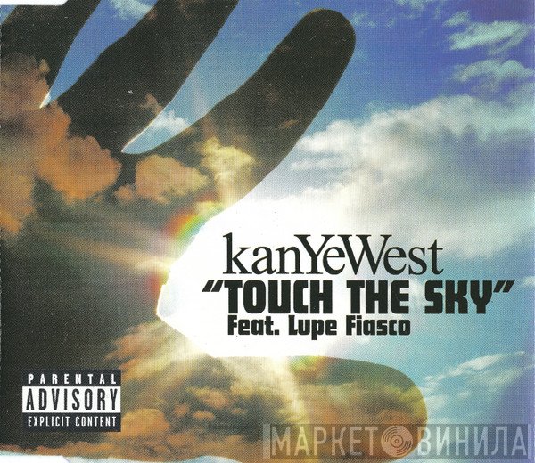 Kanye West, Lupe Fiasco - Touch The Sky