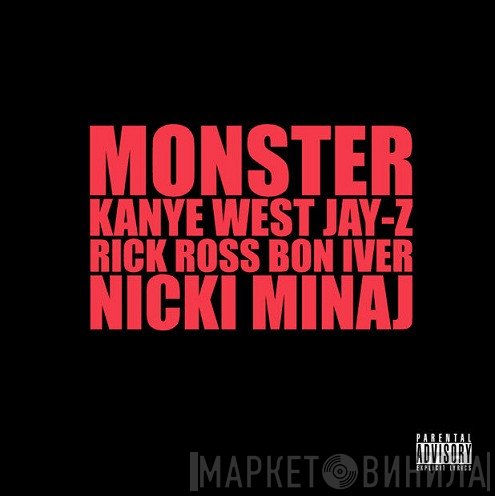 Kanye West  - Monster