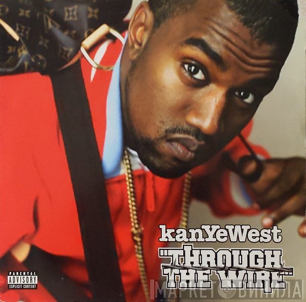 Kanye West  - Through The Wire