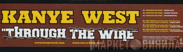 Kanye West  - Through The Wire
