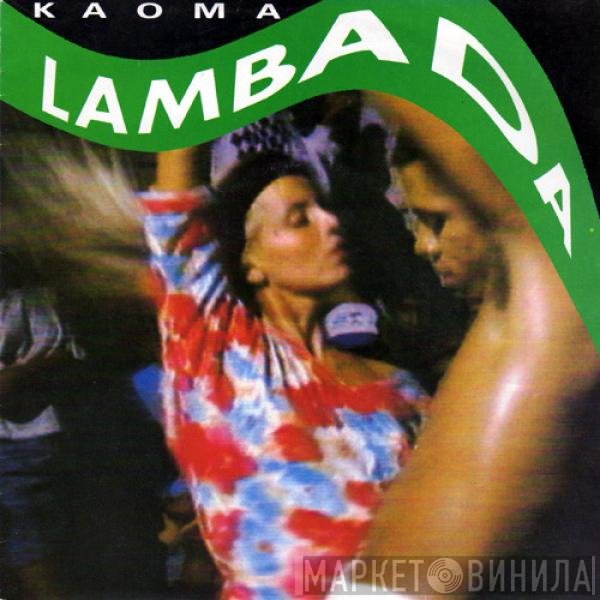 Kaoma - Lambada