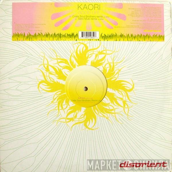 Kaori  - Good Life