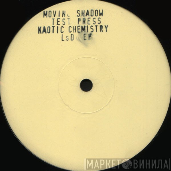 Kaotic Chemistry - LSD EP