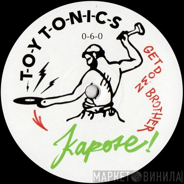 Kapote  - Get Down Brother