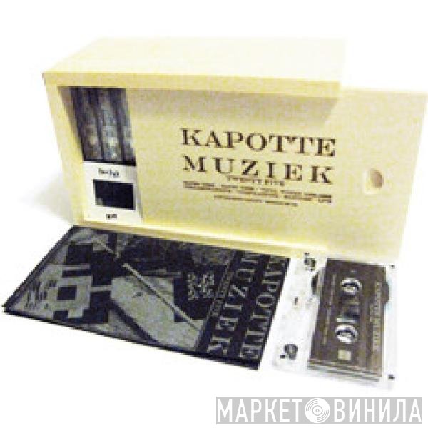 Kapotte Muziek  - Twenty Five