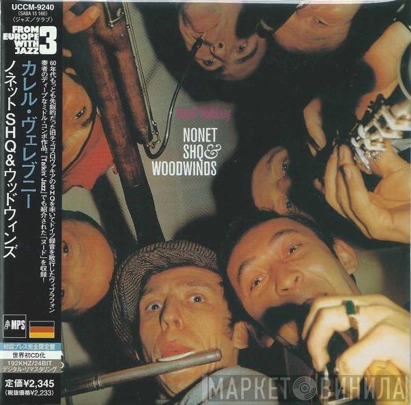 Karel Velebný, SHQ  - Nonet