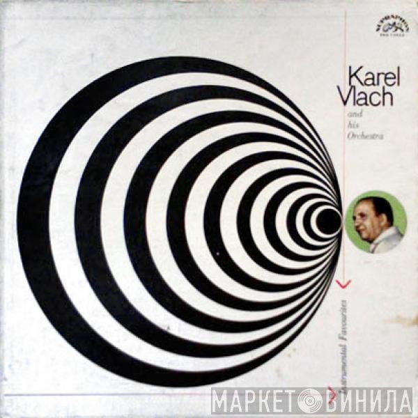 Karel Vlach Orchestra  - Instrumental Favourites
