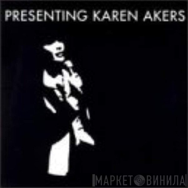 Karen Akers - Presenting Karen Akers