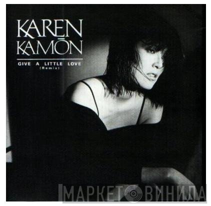 Karen Kamon - Give A Little Love