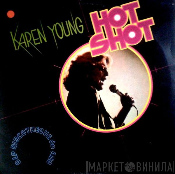 Karen Young  - Hot Shot