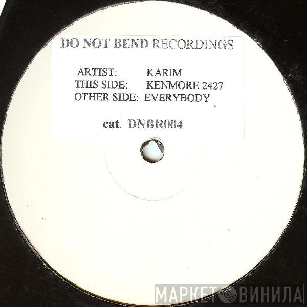 Karim Lamouri  - Kenmore 2427 / Everybody