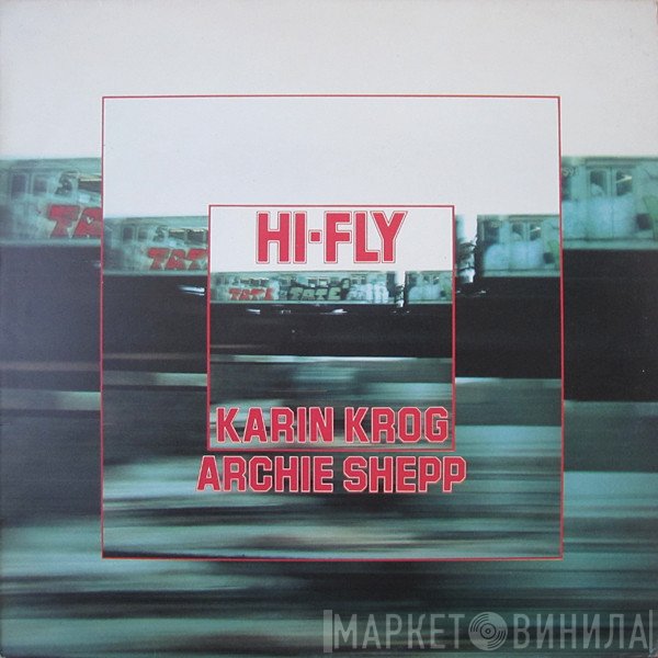 Karin Krog, Archie Shepp  - Hi-Fly