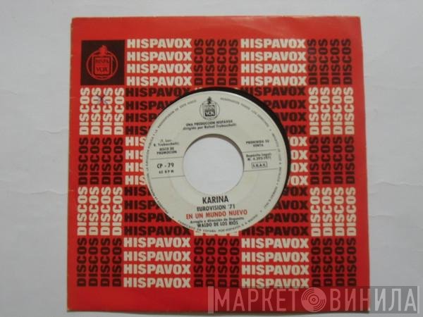 Karina  / Waldo De Los Ríos Y Su Orquesta  - Eurovision '71