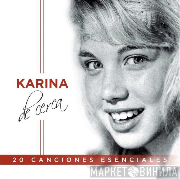 Karina   - De Cerca