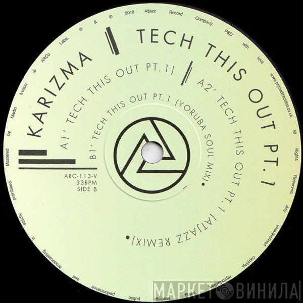 Karizma - Tech This Out Pt. 1