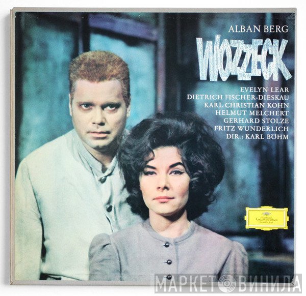 Karl Böhm, Fritz Wunderlich, Alban Berg, Dietrich Fischer-Dieskau, Gerhard Stolze, Evelyn Lear, Karl Kohn, Helmut Melchert - Wozzeck