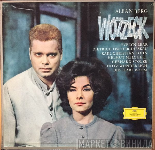 Karl Böhm, Fritz Wunderlich, Alban Berg, Dietrich Fischer-Dieskau, Gerhard Stolze, Evelyn Lear, Karl Kohn, Helmut Melchert - Wozzeck
