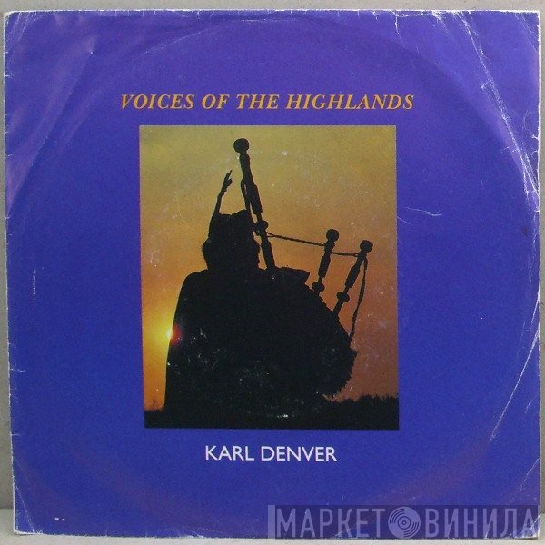 Karl Denver - Voices Of The Highlands