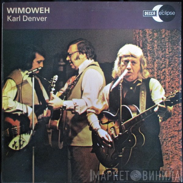 Karl Denver - Wimoweh