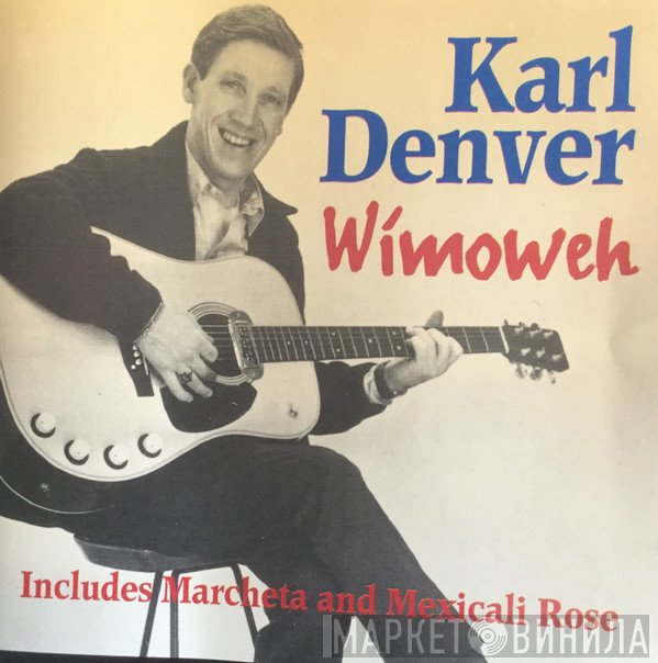 Karl Denver - Wimoweh