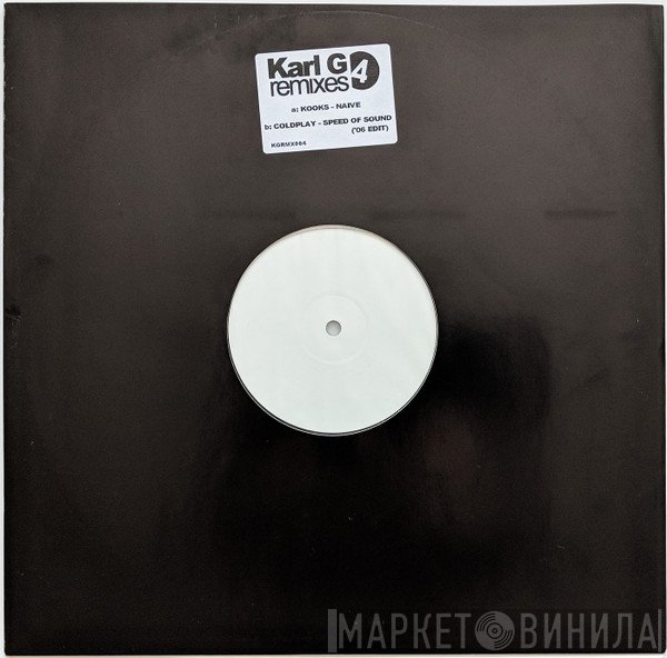  - Karl G Remixes 4