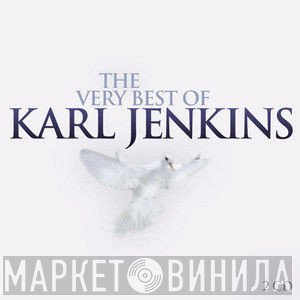 Karl Jenkins - The Very Best Of Karl Jenkins