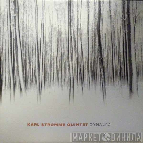 Karl Strømme Quintet - Dynalyd