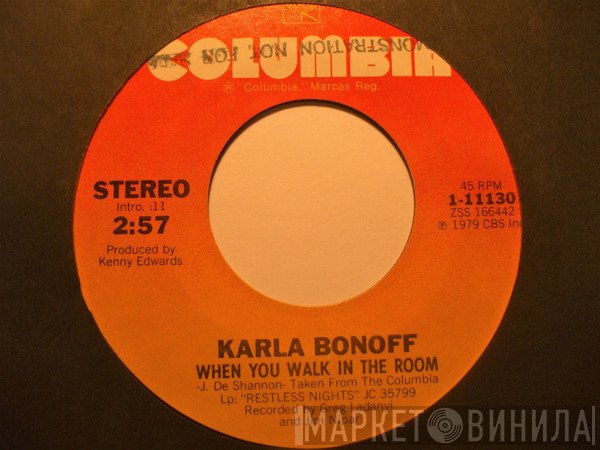 Karla Bonoff  - When You Walk In The Room