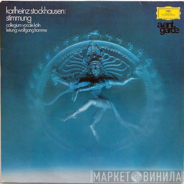 Karlheinz Stockhausen - Collegium Vocale Köln , Leitung: Wolfgang Fromme  - Stimmung