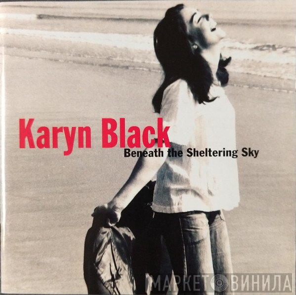 Karyn Black - Beneath The Sheltering Sky