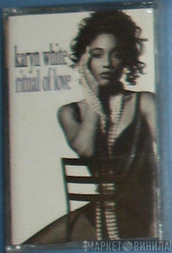 Karyn White  - Ritual Of Love