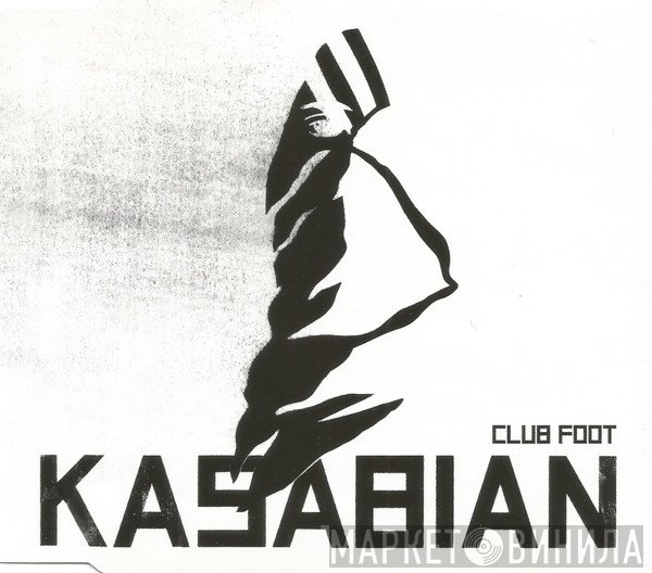 Kasabian - Club Foot