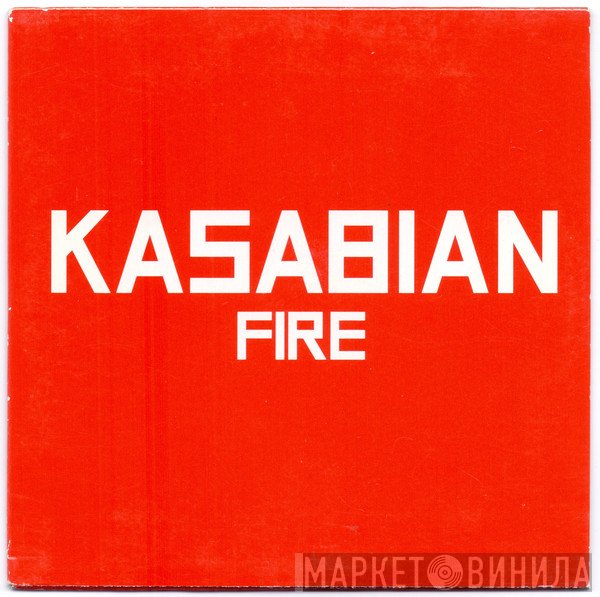 Kasabian - Fire