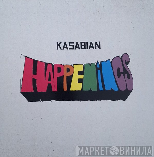 Kasabian - Happenings