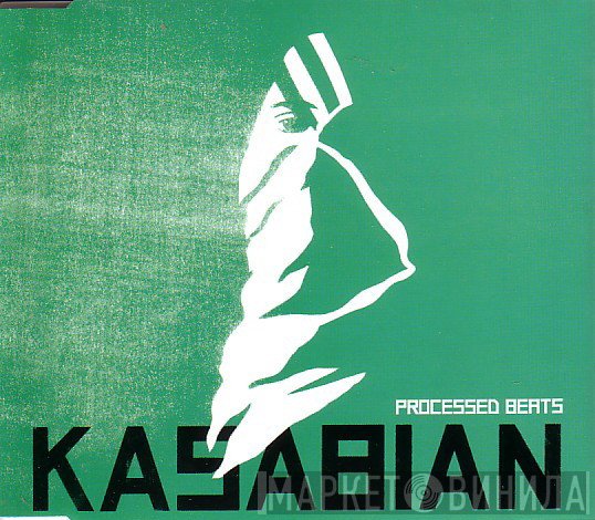 Kasabian - Processed Beats