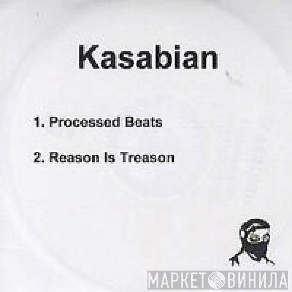 Kasabian - Processed Beats