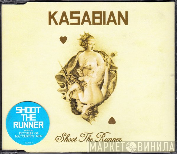 Kasabian  - Shoot The Runner