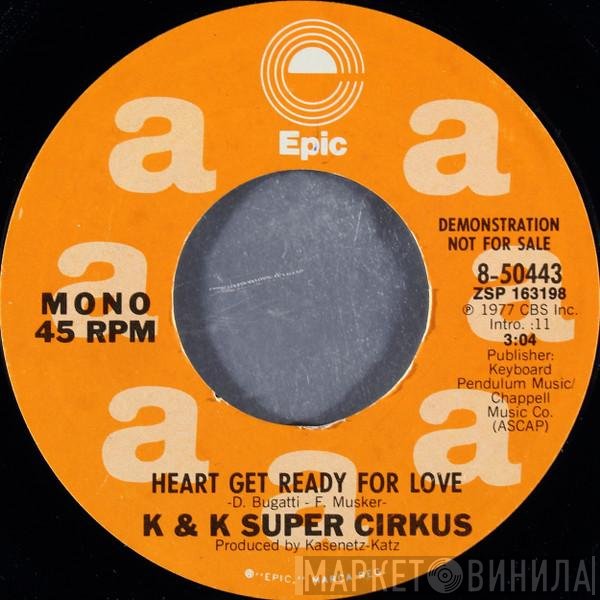 Kasenetz-Katz Super Circus - Heart Get Ready For Love