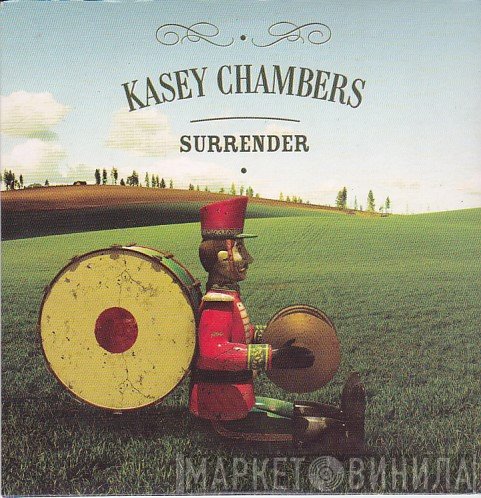 Kasey Chambers  - Surrender